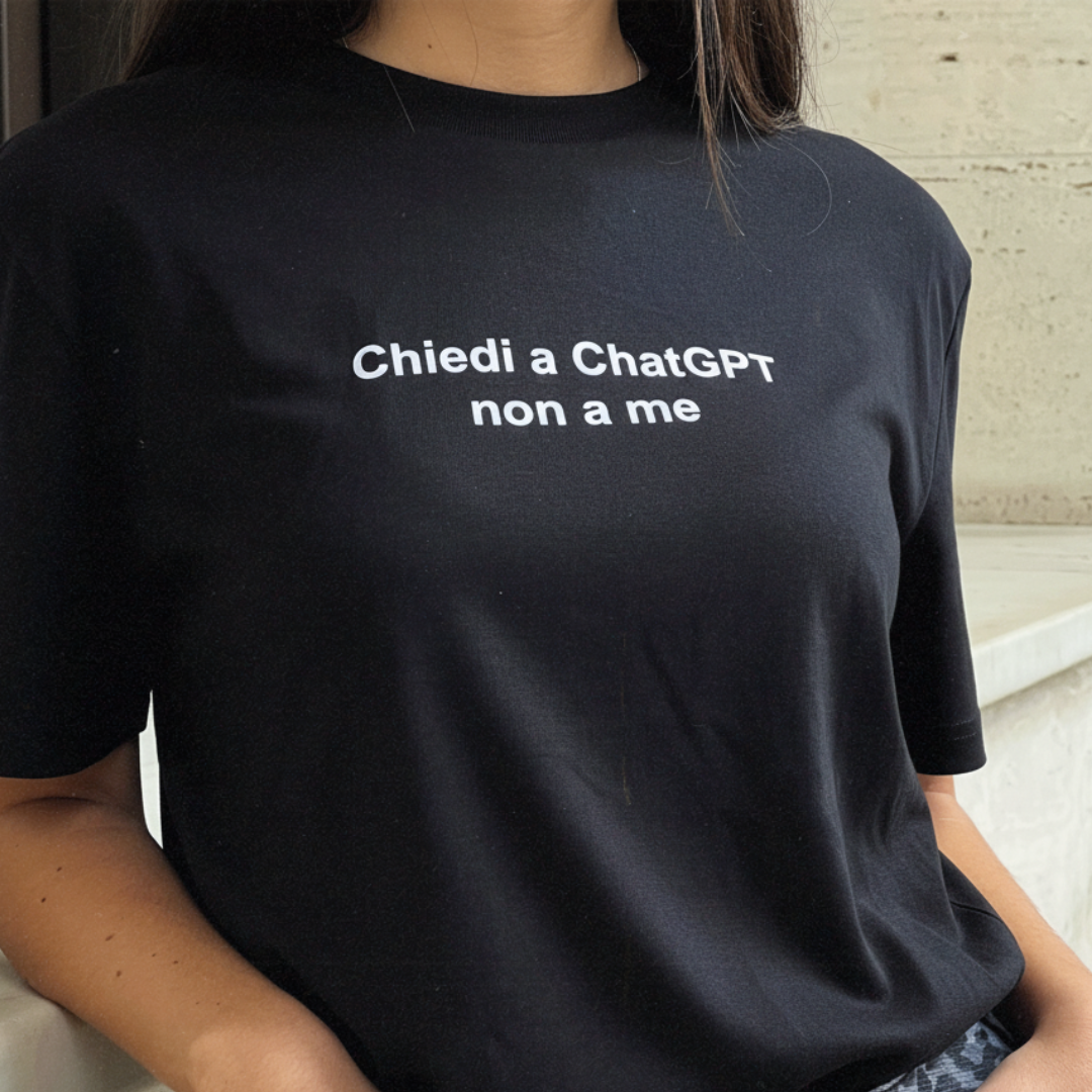 T-Shirt | Chiedi a ChatGPT non a me 🤖